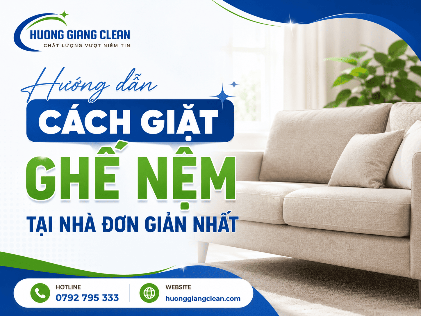 Hướng dẫn cách giặt ghế nệm tại nhà ,hương giang clean