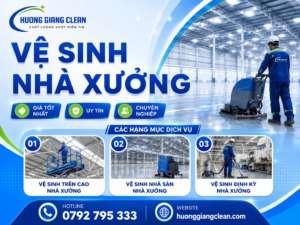 vệ sinh nhà xưởng, hương giang clean, dịch vụ vệ sinh nhà xưởng
