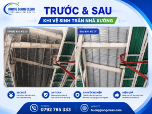 Dịch vụ vệ sinh trần nhà xưởng, Hương Giang Clean, vệ sinh công nghiệp
