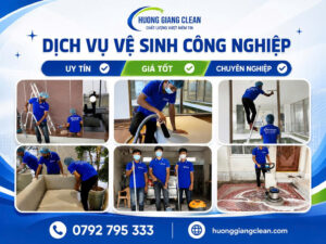 vệ sinh công nghiệp, dịch vụ vệ sinh công nghiệp hương giang