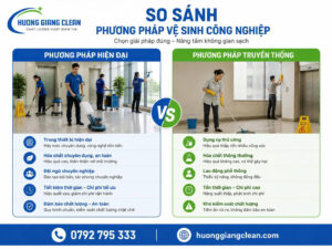 so sánh vệ sinh công nghiệp với phương pháp truyền thống, hương giang clean 