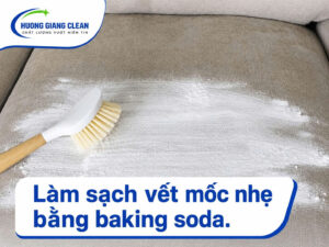 Làm sạch vết mốc bằng Baking soda