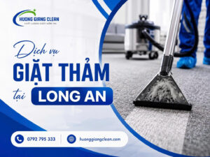 giặt thảm long an, dịch vụ giặt thảm văn phòng long an, hương giang clean